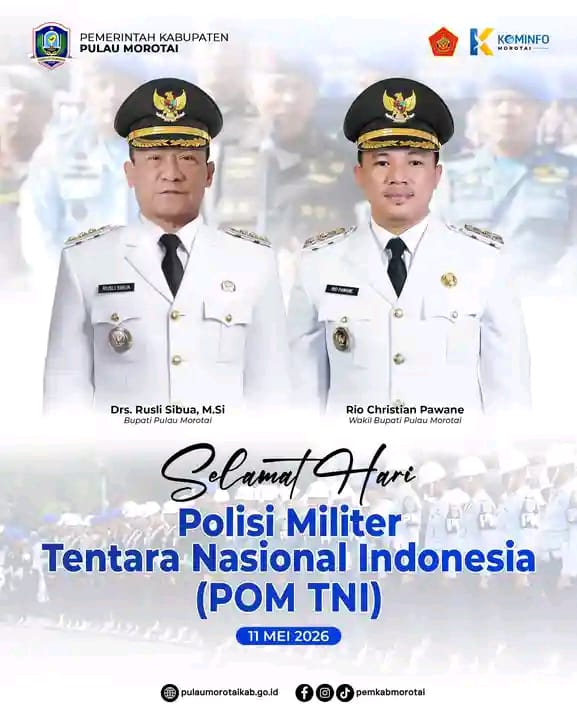 Pemerintah Kabupaten Pulau Morotai Ucapkan Dirgahayu Polisi Militer TNI ke-80